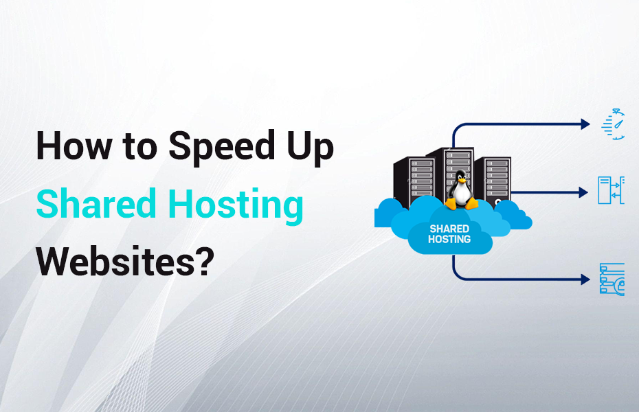 Speed Up Shared Hosting Websites